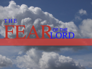 The Fear of the Lord