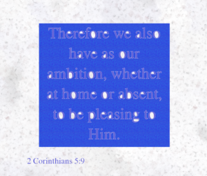  2 Corinthians 5:9 