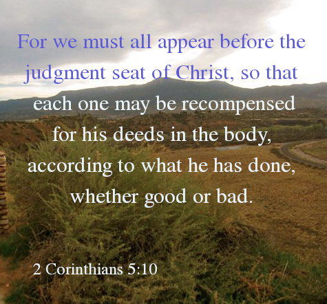 judgment seat of christ 2 cor 5 10