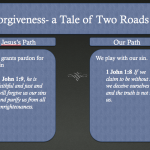 Jesus's path of forgiveness and our path to forgiveness